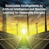 Sustainable Developments by Artificial Intelligence and Machine Learning for Renewable Energies 1st Edition- eBook PDF