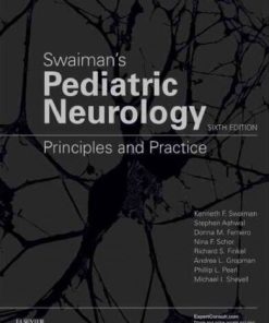 Swaiman’s Pediatric Neurology. Principles and Practice 6th Edition Kenneth F. Swaiman - eBook PDF