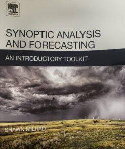 Synoptic analysis and forecasting: An introductory toolkit 1st Edition - eBook PDF