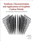 Synthesis, Characterization, and Applications of Graphitic Carbon Nitride 1st Edition - eBook PDF