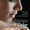 Taylor and Kelly’s Dermatology for Skin of Color 2nd Edition Susan C. Taylor - eBook PDF