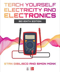 Teach Yourself Electricity and Electronics, Seventh Edition Stan Gibilisco - eBook PDF