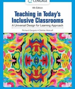 Teaching in Today's Inclusive Classrooms: A Universal Design for Learning Approach 4th Edition Richard M. Gargiulo - eBook PDF