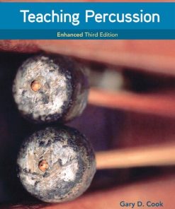 Teaching Percussion, Enhanced, Spiral bound Version 3rd Edition Gary D. Cook - eBook PDF