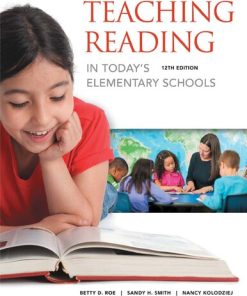 Teaching Reading in Today's Elementary Schools, 12th Edition Betty Roe - eBook PDF