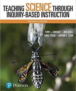 Teaching Science Through Inquiry-Based Instruction 13th Edition Terry Contant - eBook PDF