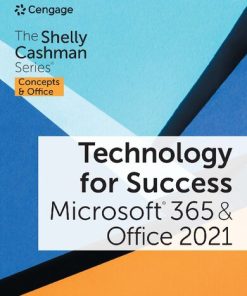 The Shelly Cashman Series Collection, Microsoft 365 & Office 2021 1st Edition - eBook PDF
