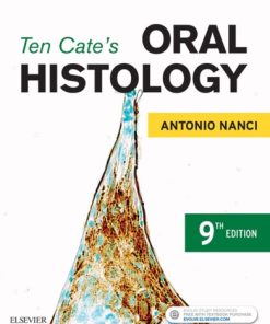 Ten Cate’s Oral Histology: Development, Structure, and Function [TRUE PDF] 9th Edition Edition Antonio Nanci - eBook PDF