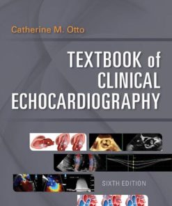 Textbook of Clinical Echocardiography, 6e [Lingua inglese] 6th Edition Otto - eBook PDF