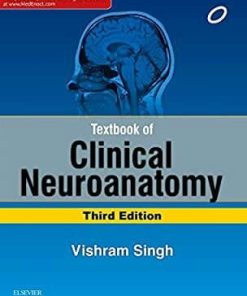 Textbook of Clinical Neuroanatomy - E-Book 3rd Edition Singh - eBook PDF