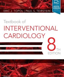 Textbook of Interventional Cardiology 8th Edition Eric J. Topol - eBook PDF