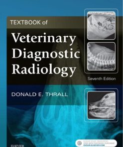 Textbook of veterinary diagnostic radiology 7. ed. Edition Nald E. Thrall - eBook PDF