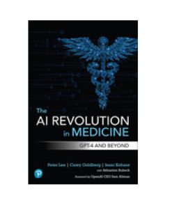 The AI Revolution in Medicine: GPT-4 and Beyond 1st Edition - eBook PDF