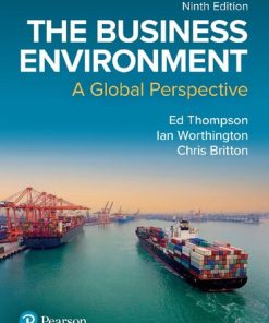 The Business Environment: A Global Perspective 9th Edition Ed Thompson - eBook PDF
