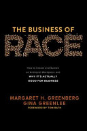 The Business of Race: How to Create and Sustain an Antiracist Workplace—And Why it’s Actually Good for Business 1st Edition - eBook PDF