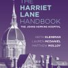 The Harriet Lane Handbook: The Johns Hopkins Hospital (Mobile Medicine) 22nd Edition The Johns Hopkins Hospital - eBook PDF