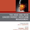 The Head and Neck Cancer Patient: Perioperative Care and Assessment, An Issue of Oral and Maxillofacial Surgery Clinics of North America, Volume 30-4 1st Edition Zvonimir Milas - eBook PDF