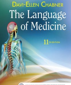 The Language of Medicine 11th Edition Davi-Ellen Chabner - eBook PDF