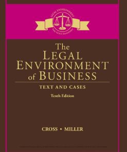 The Legal Environment of Business 10th Edition Frank B. Cross - eBook PDF