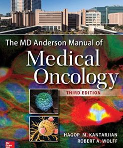 The MD Anderson Manual of Medical Oncology 3rd Edition Hagop M. Kantarjian - eBook PDF