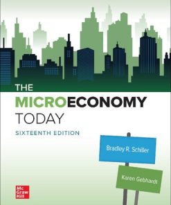 The Micro Economy Today, 16th Edition Bradley Schiller - eBook PDF
