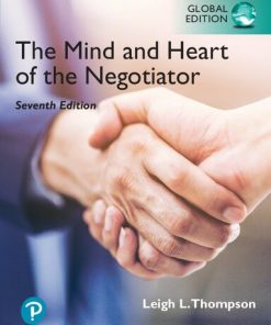 The Mind and Heart of the Negotiator [Global Edition] Thompson - eBook PDF