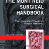 The Mont Reid Surgical Handbook 7th Edition The University Of Cincinnati Residents - eBook PDF
