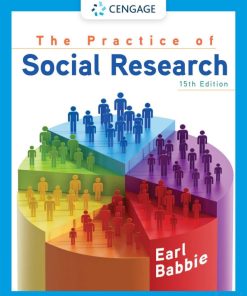The Practice of Social Research (MindTap Course List) 15th Edition - eBook PDF