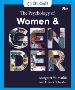 The Psychology of Women and Gender 8e Edition Margaret W. Matlin - eBook PDF