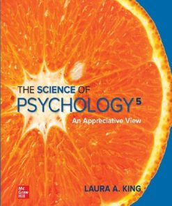The Science of Psychology: An Appreciative View 5th Edition Laura A. King - eBook PDF