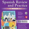 The Ultimate Spanish Review and Practice, Premium 5th Edition Ronni Gordon - eBook PDF