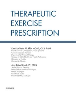 Therapeutic Exercise Prescription 1st Edition Kim Dunleavy - eBook PDF