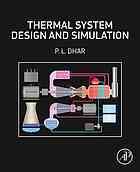 Thermal system design and simulation 1st Edition- eBook PDF
