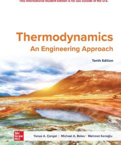 Thermodynamics: An Engineering Approach, 10e 10th Edition Yunus A. Çengel - eBook PDF