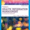 Today's Health Information Management: An Integrated Approach 3th Edition- eBook PDF
