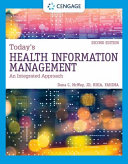 Today's Health Information Management: An Integrated Approach 3th Edition- eBook PDF