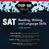 Top 50 SAT Reading, Writing, and Language Skills, 3rd Edition Brian Leaf - eBook PDF