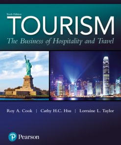 Tourism: The Business of Hospitality and Travel 6th Edition Roy A. Cook - eBook PDF
