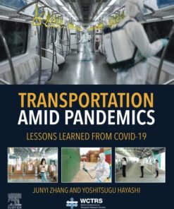 Transportation Amid Pandemics: Lessons Learned from COVID-19 1st Edition - eBook PDF