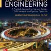 Transportation Engineering: A Practical Approach to Highway Design, Traffic Analysis, and Systems Operation 1st Edition - eBook PDF