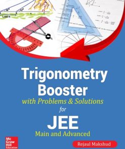 Trigonometry Booster with Problems and Solutions 3e Edition Rejaul Makshud - eBook PDF