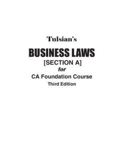 Tulsian's Business Law for CA Foundation, 3rd Edition P. C. Tulsian - eBook PDF