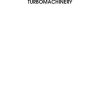 Turbomachinery 1st edition - eBook PDF