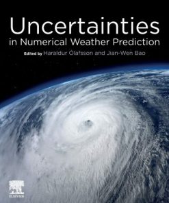 Uncertainties in Numerical Weather Prediction 1st Edition - eBook PDF