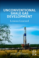 Unconventional Shale Gas Development: Lessons Learned 1st Edition - eBook PDF