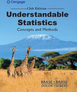 Understandable Statistics. Concepts and Methods 13th Edition Charles Henry Brase - eBook PDF