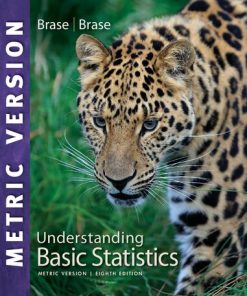 Understanding basic statistics 8 metric version Edition Charles Henry Brase - eBook PDF