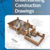 Understanding Construction Drawings [Team-IRA] 7th Edition Mark Huth - eBook PDF