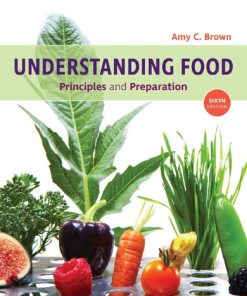 Understanding Food 6th Edition Amy C. Brown - eBook PDF
