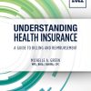 Understanding Health Insurance: A Guide to Billing and Reimbursement - 2022 Edition  17th Edition - eBook PDF